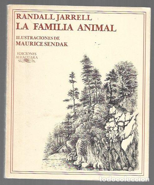 B&uuml;cher: FAMILIA ANIMAL - LA - JARRELL, RANDALL (ILUSTRACIONES MAURICE SENDAK)