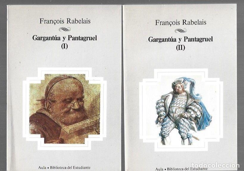 books: GARGANTUA Y PANTAGRUEL (2 TOMOS) - RABELAIS, FRAN&Ccedil;OIS