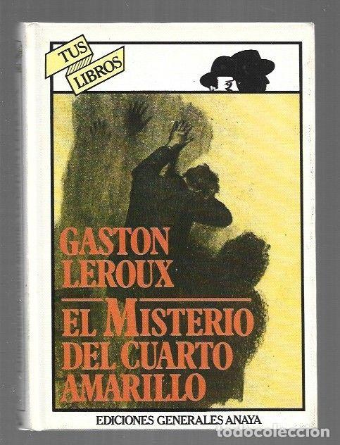 B&uuml;cher: MISTERIO DEL CUARTO AMARILLO - EL - LEROUX, GASTON