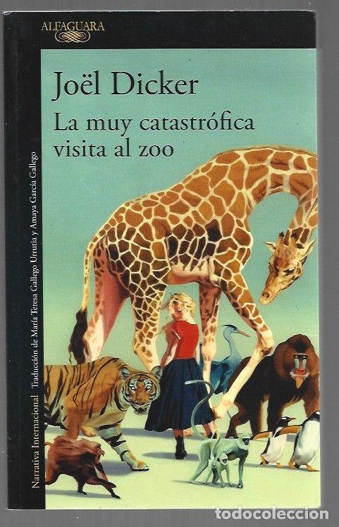 Libri di seconda mano: MUY CATASTROFICA VISITA AL ZOO - LA - DICKER, JOEL