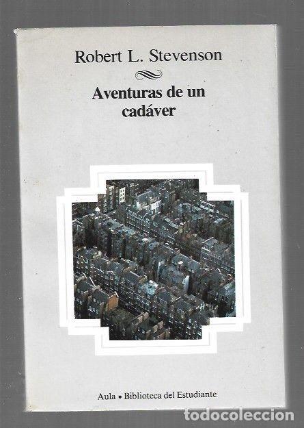 Libros: AVENTURAS DE UN CADAVER - STEVENSON, ROBERT LOUIS - Foto 1