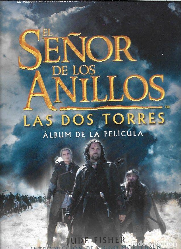 B&uuml;cher: EL SE&Ntilde;OR DE LOS ANILLOS: LAS DOS TORRES (ALBUM DE LA PELICULA) - FISHER, JUDE