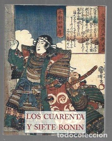 Libros: CUARENTA Y SIETE RONIN - LOS - ANONIMO