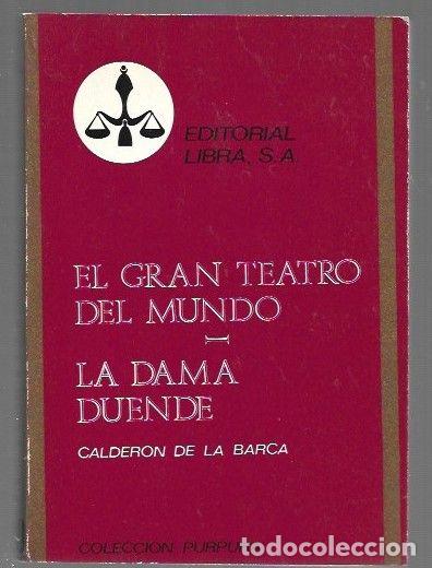 Livres: GRAN TEATRO DEL MUNDO - EL / LA DAMA DUENDE - CALDERON DE LA BARCA, PEDRO