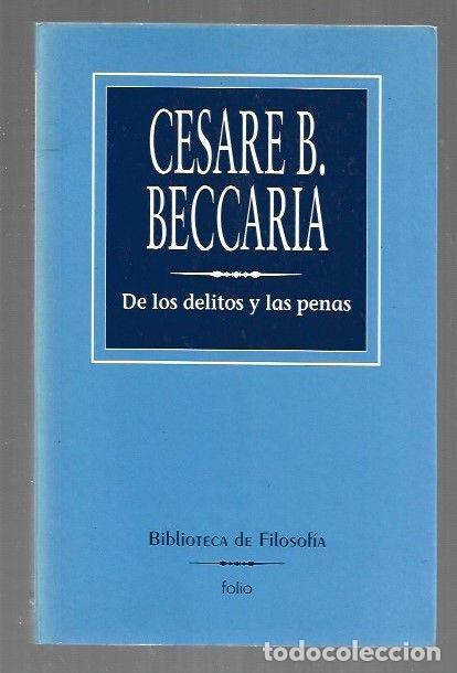 Libros: DE LOS DELITOS Y LAS PENAS - BECCARIA, CESARE B. - Foto 1