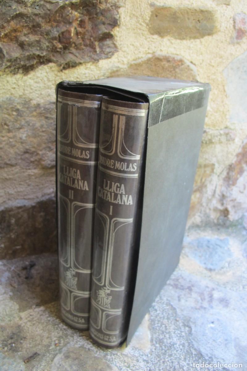 B&uuml;cher: LLIGA CATALANA I i II. ISIDRE MOLAS. EDICIONS 62 PRIMERA EDICIO 1972