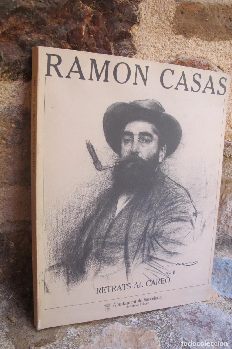 Libros: RAMON CASAS RETRATS AL CARBO. AJUNTAMENT DE BARCELONA