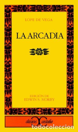 Libros: Arcadia - VEGA, Lope de.-