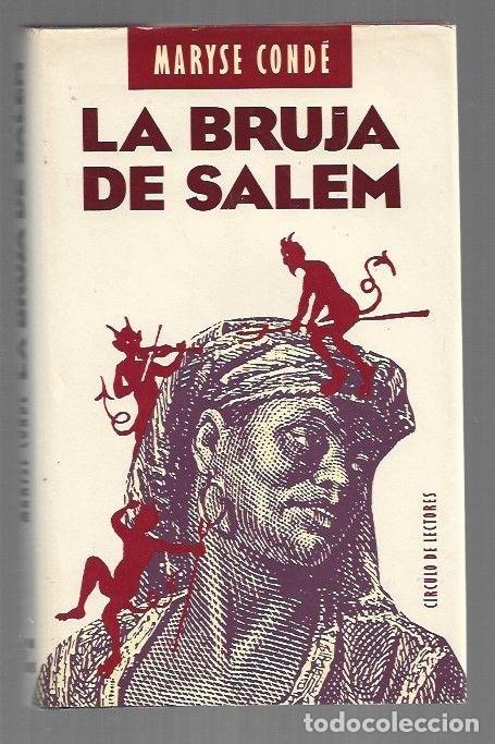Libros: BRUJA DE SALEM - LA - CONDE, MARYSE - Foto 1
