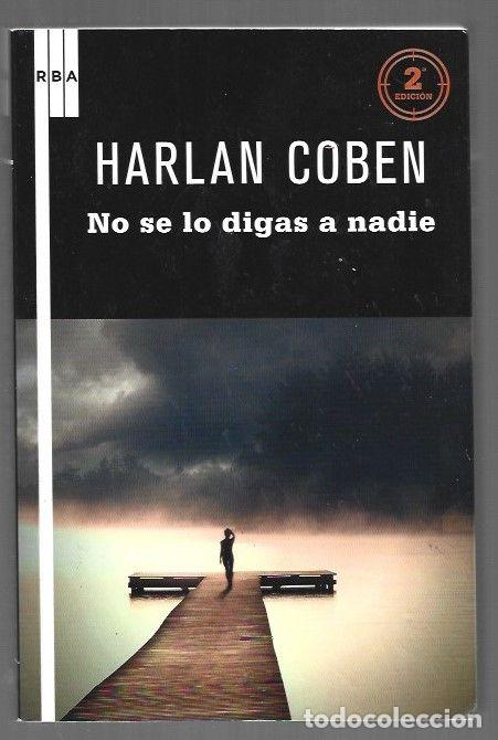 Libros: NO SE LO DIGAS A NADIE - COBEN, HARLAN