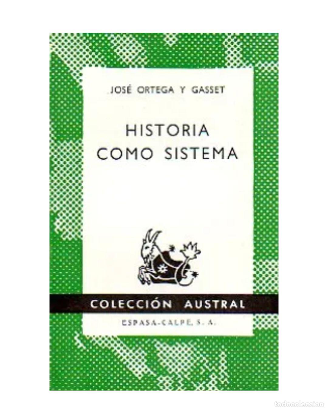 Libros: Historia como sistema. - Jos&eacute;. Ortega Y Gasset - Foto 1