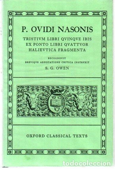 Libros: Tristium libri quinque ibis ex ponto libri quattuor halievtica fragmenta - Ovidi Nasonis, P.