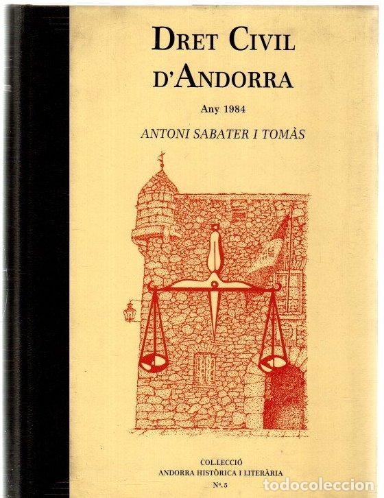 Libros: Dret civil d'Andorra. Any 1984 - Sabater i Tom&agrave;s, Antoni