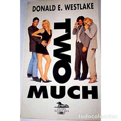 Livros em segunda m&atilde;o: TWO MUCH - WESTLAKE, DONALD E.