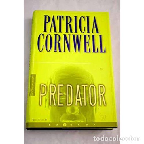Libros: PREDATOR - CORNWELL, PATRICIA - Foto 1