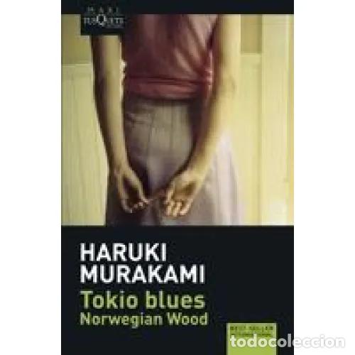 B&uuml;cher: TOKIO BLUES. NORWEGIAN WOOD - MURAKAMI, HARUKI