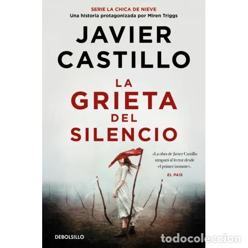 B&uuml;cher: LA GRIETA DEL SILENCIO - CASTILLO, JAVIER