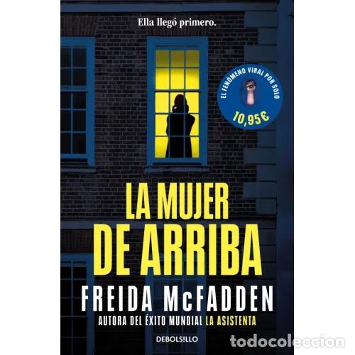 Libros: LA MUJER DE ARRIBA - MCFADDEN, FREIDA