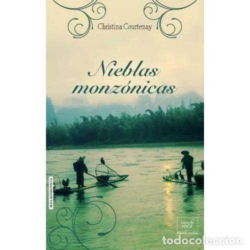 Libros: NIEBLAS MONZ&Oacute;NICAS - COURTENAY, CHRISTINA