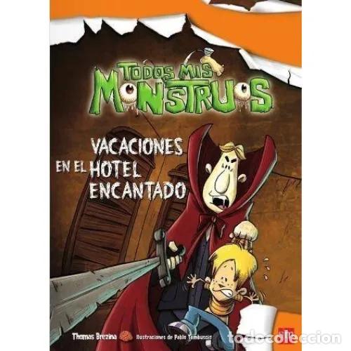 Libri di seconda mano: VACACIONES EN EL HOTEL ENCANTADO - BREZINA, THOMAS
