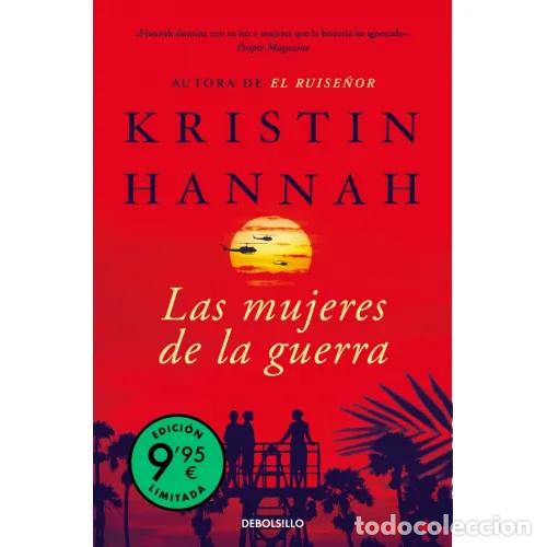 Libros: LAS MUJERES DE LA GUERRA - HANNAH, KRISTIN