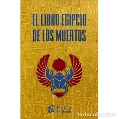 B&uuml;cher: EL LIBRO EGIPCIO DE LOS MUERTOS