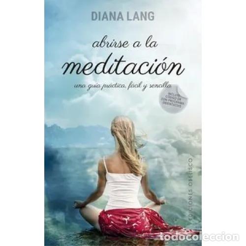 Libros: ABRIRSE A LA MEDITACI&Oacute;N - LANG, DIANA - Foto 1