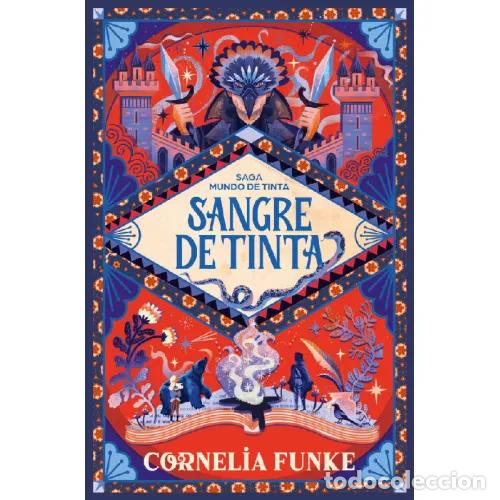 Libros: SANGRE DE TINTA (MUNDO DE TINTA 2) - FUNKE, CORNELIA