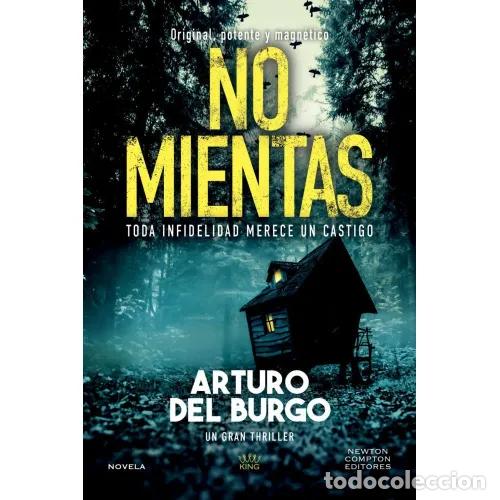 Libros: NO MIENTAS - DEL BURGO, ARTURO - Foto 1