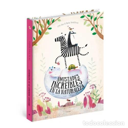 Libros: AMISTADES INCRE&Iacute;BLES EN LA NATURALEZA - BARTIKOVA, PETRA