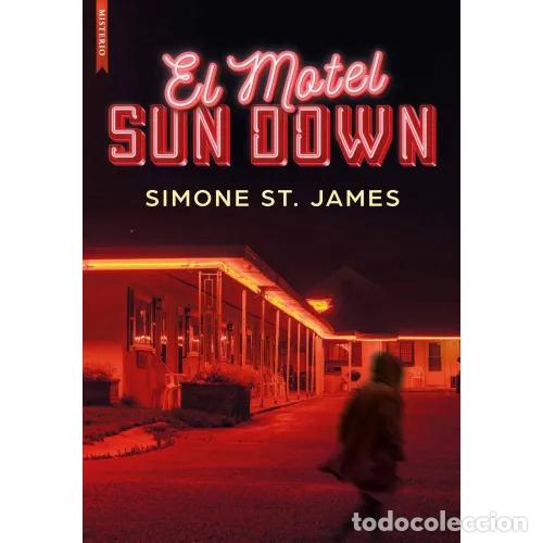 Libros: EL MOTEL SUN DOWN - ST. JAMES, SIMONE - Foto 1