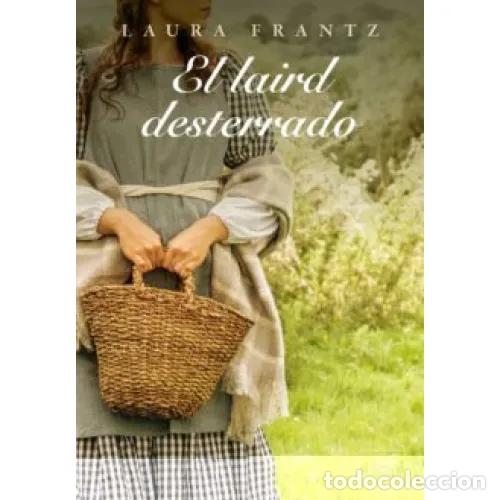 Libri di seconda mano: EL LAIRD DESTERRADO - FRANTZ, LAURA