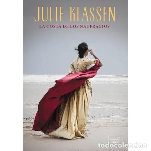 Livros em segunda m&atilde;o: LA COSTA DE LOS NAUFRAGIOS - KLASSEN, JULIE