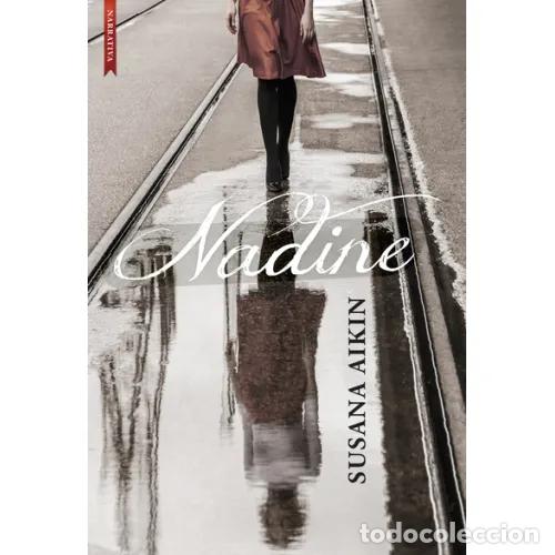 Libros: NADINE - AIKIN, SUSANA - Foto 1