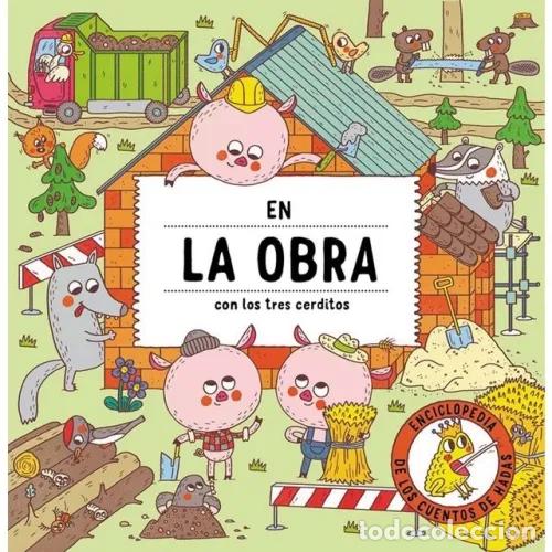 books: EN LA OBRA CON LOS TRES CERDITOS - AAVV