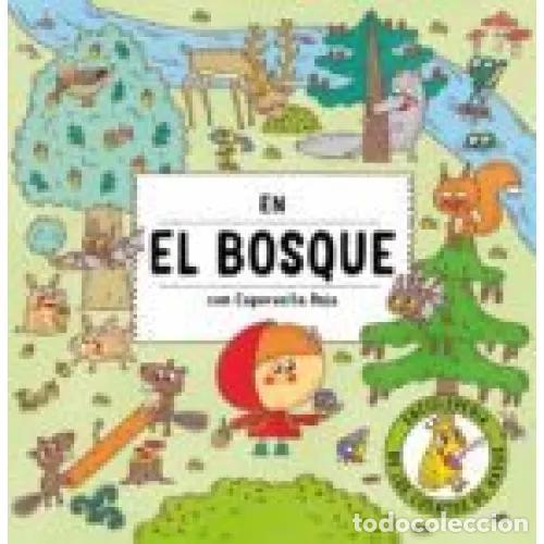 Livres: EN EL BOSQUE CON CAPERUCITA ROJA - AAVV