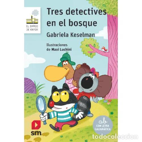 Livres: BVB.177 TRES DETECTIVES EN EL BOSQUE