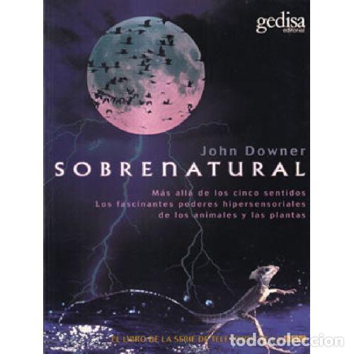 Libros: SOBRENATURAL - DOWNER, JOHN - Foto 1