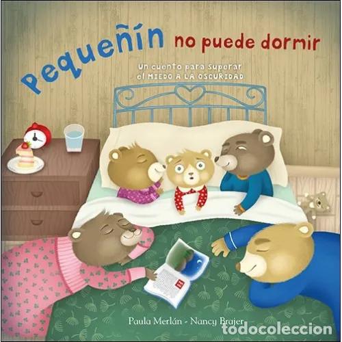 Libros: PEQUE&Ntilde;&Iacute;N NO PUEDE DORMIR - MERL&Aacute;N BAJO, PAULA