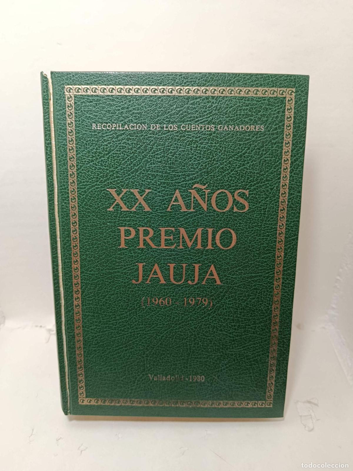 B&uuml;cher: XX A&Ntilde;OS PREMIO JAUJA (1960-1979). Recopilaci&oacute;n de los cuentos ganadores - Varios Autores