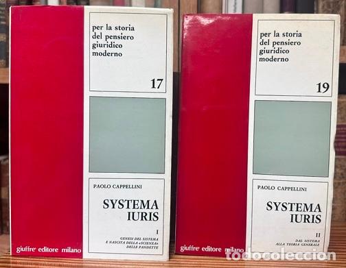 Livres: SYSTEMA IURIS. I. Genesi del sistema e nascita della &rdquo;scienza&rdquo; delle Pandette. II. Dal sistema ... -