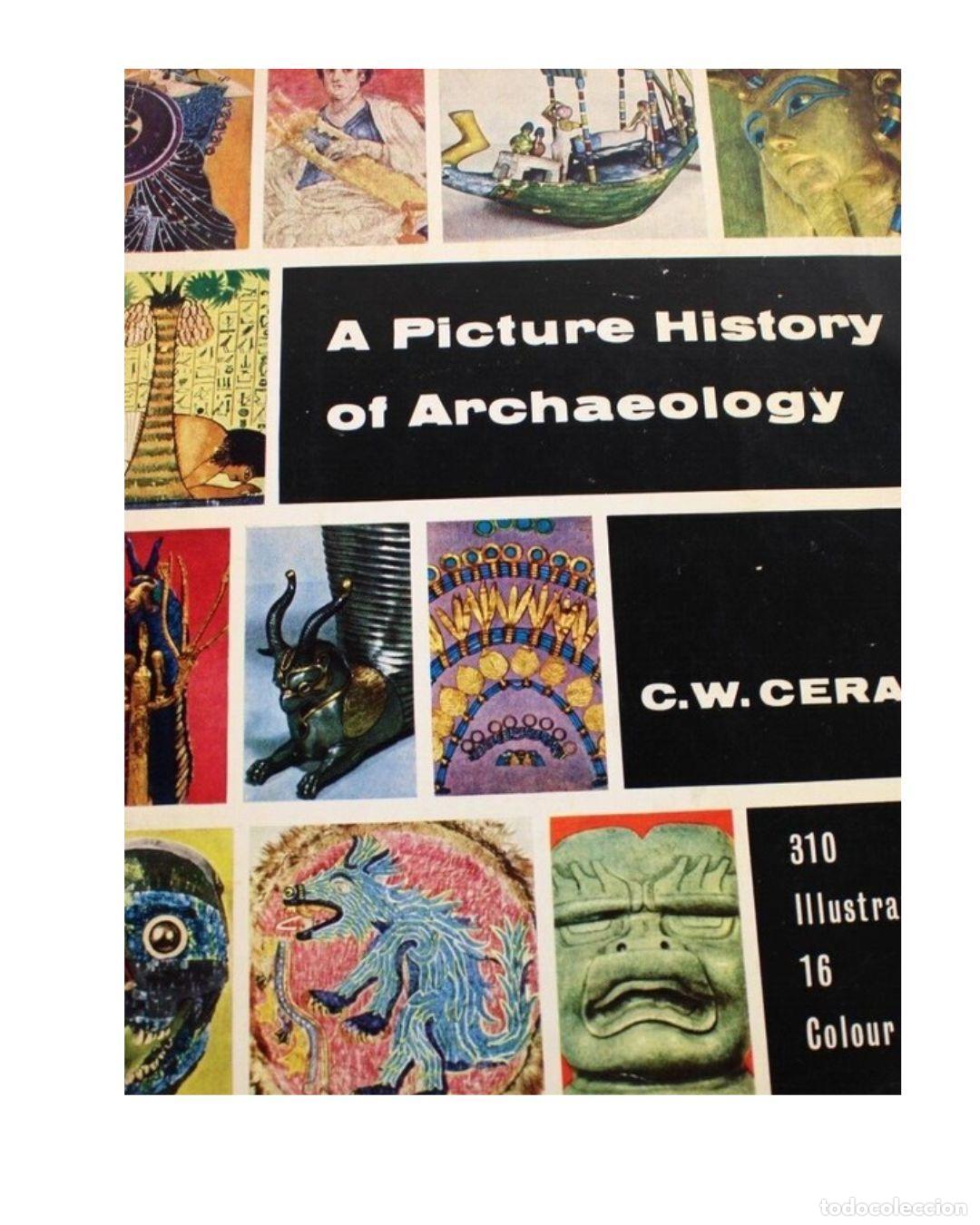 Libros: Picture History of Archaeology - C. W. CeramC. W. Ceram