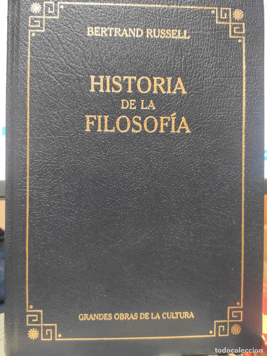 Libros: HISTORIA DE LA FILOSOF&Iacute;A - Russell, Bertrand