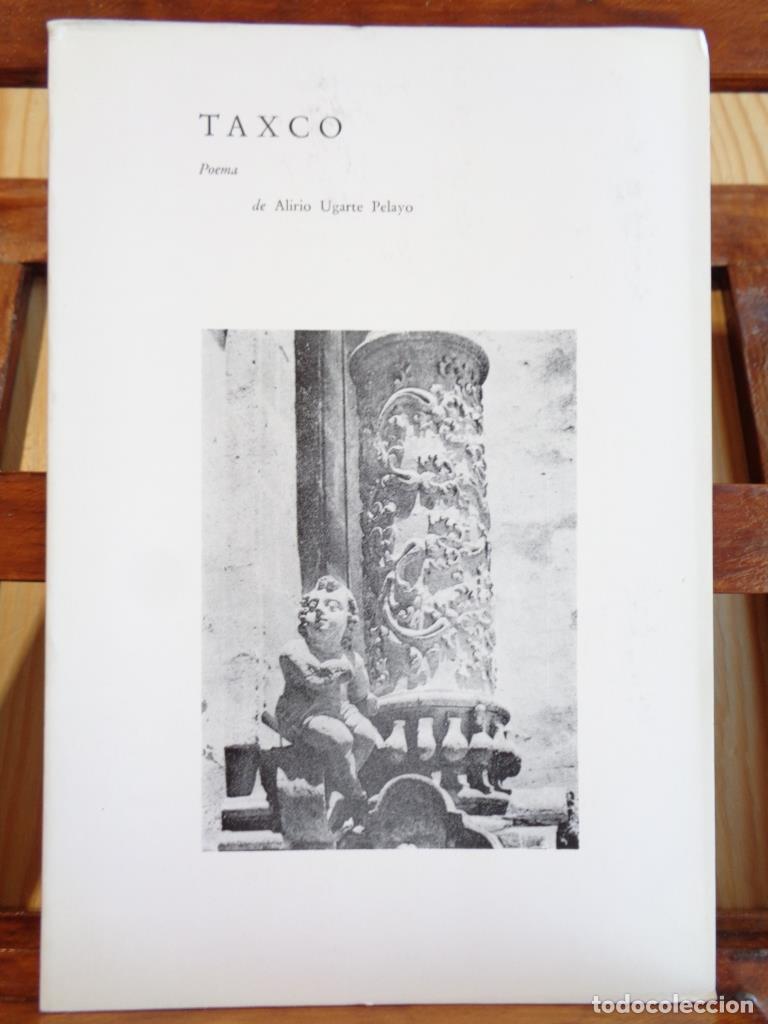 Livres: TAXCO - ALIRIO UGARTE PELAYO