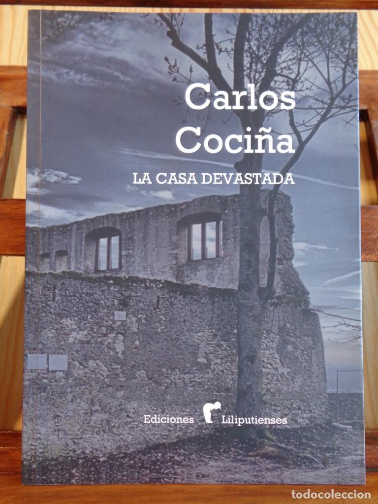 B&uuml;cher: LA CASA DEVASTADA (2009-2014) - CARLOS COCI&Ntilde;A