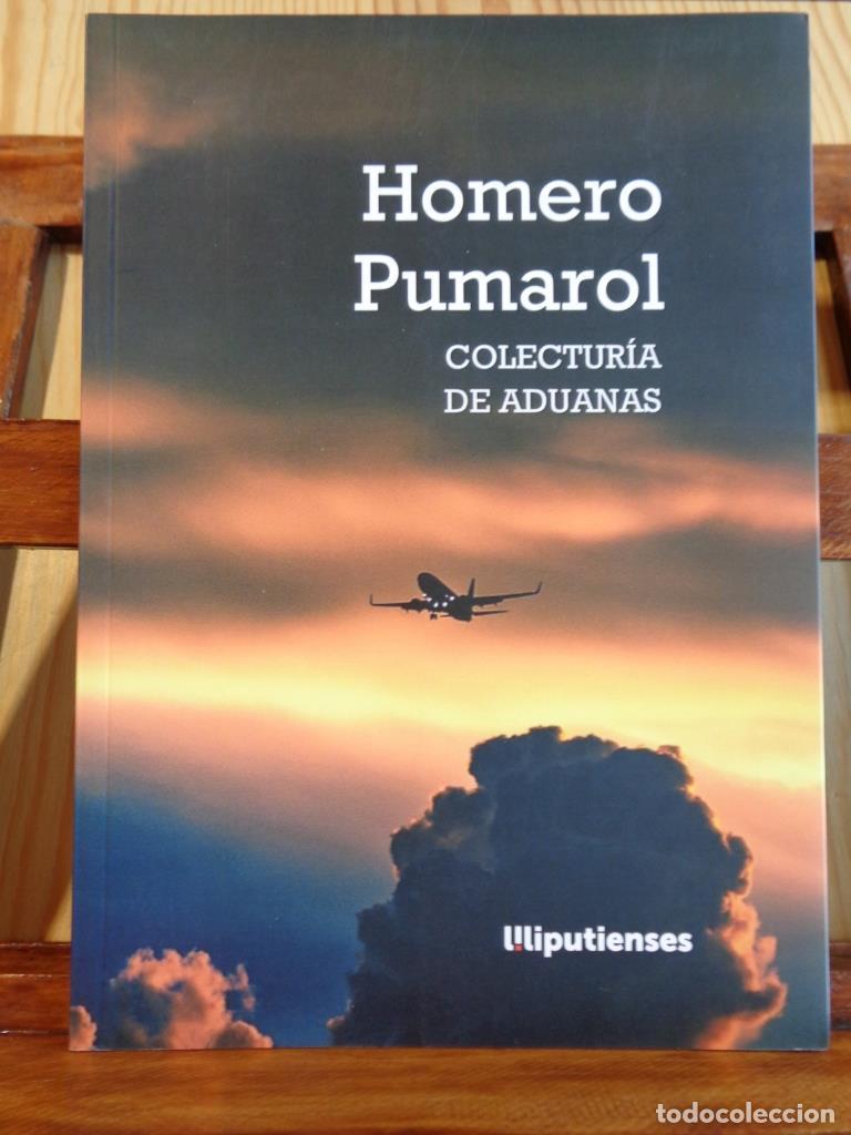 B&uuml;cher: COLECTUR&Iacute;A DE ADUANAS - HOMERO PUMAROL