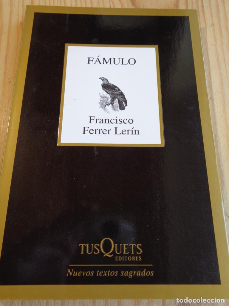 B&uuml;cher: F&Aacute;MULO - FRANCISCO FERRER LER&Iacute;N