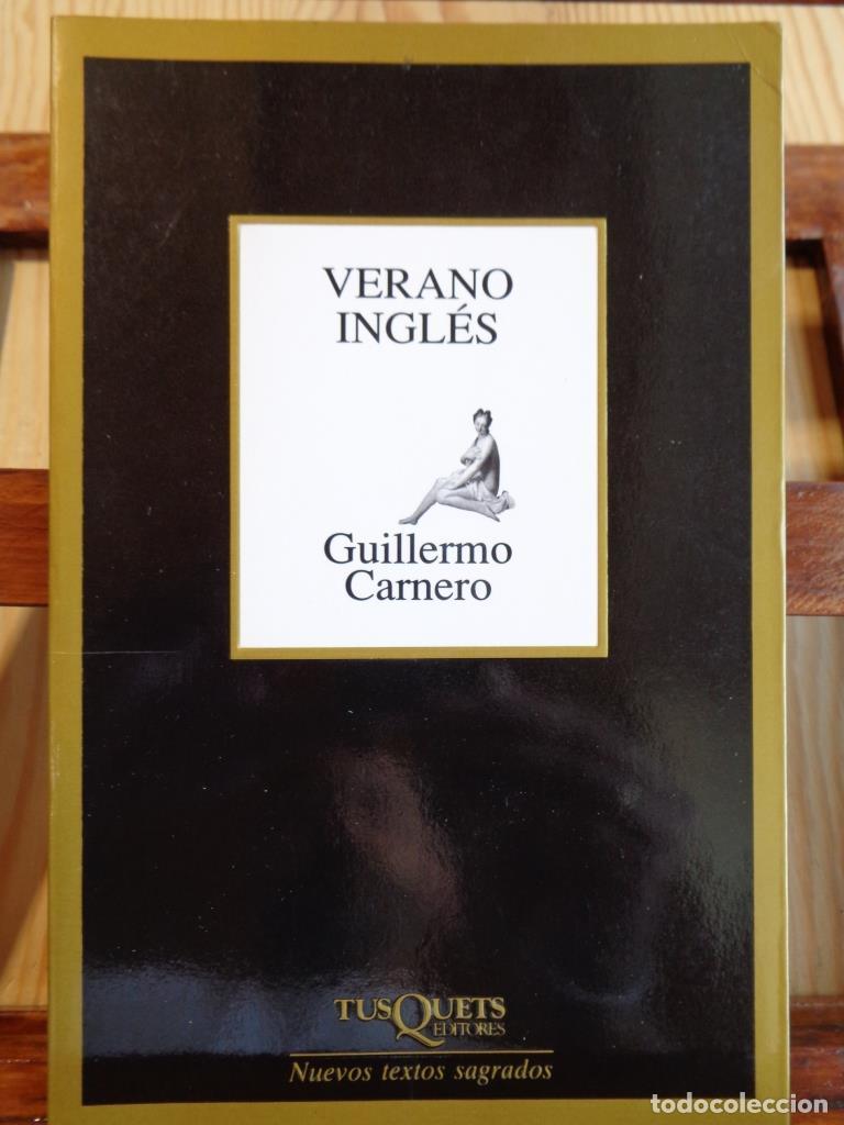 Libros: VERANO INGL&Eacute;S - GUILLERMO CARNERO
