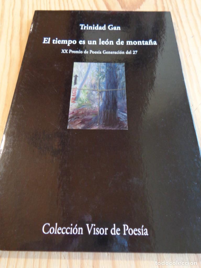 Libros: EL TIEMPO ES UN LE&Oacute;N DE MONTA&Ntilde;A - TRINIDAD GAN