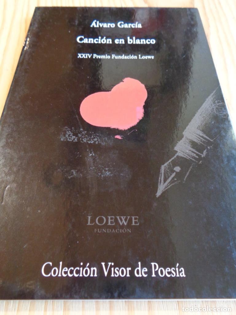 Libros: CANCI&Oacute;N EN BLANCO - &Aacute;LVARO GARC&Iacute;A